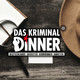 Krimi-Dinner